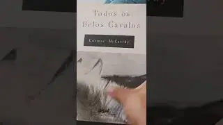 Todos Os Belos Cavalos - Cormac McCarthy. Editora Companhia das Letras, 1993