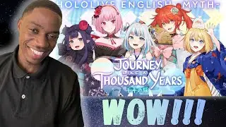 Hololive на английском языке - Реакция на клип «Journey Like a Thousand Years» (Миф)