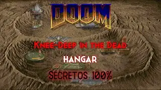 Doom 1993 | E1M1: Hangar | TODOS Los SECRETOS