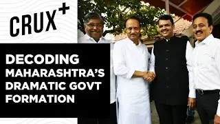 How Ajit Pawar May Have Changed Maharashtra&rsquo;s Political Dynamics | Crux+