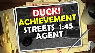 GOLDENEYE 007 GUIDE - DUCK ACHIEVEMENT SPEEDRUN - STREETS ON ON AGENT IN 1:45 OR LESS