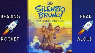 Luca Silenzio Bruno! READ ALOUD Book | Disney Pixar