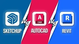 SketchUp vs AutoCAD vs Autodesk Revit (2026) - Don’t Choose The Wrong One