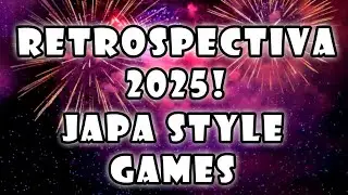 Retrospectiva 2025 Japa Style Games