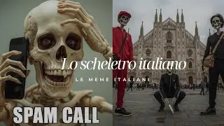 Lo scheletro italiano | meme italiani