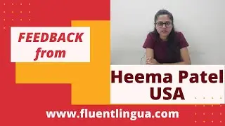 Heema Patel  -- feedback from an IELTS student at Fluentlingua