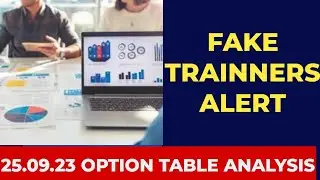 25.09.23 Option Table Analysis|FAKE TRAINNERS ALERT #NIFTY #BANKNIFTY #OPTIONTABLE #OPTIONCHAIN