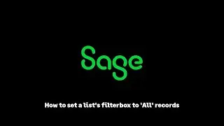 Sage CRM: How to set a list's filterbox to 'All' records