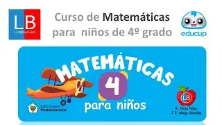 MATEM&Aacute;TICAS 4 para ni&ntilde;os en EducUp ✔👩&zwj;🏫PRIMARIA