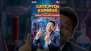 GATE PYQs Express | Latest PYQs with Solution | From 12 Jan | BT and XL | Vedemy