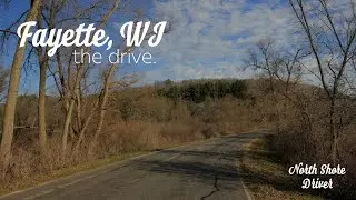 Fayette, WI - The Drive