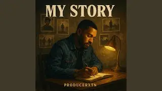 MY STORY