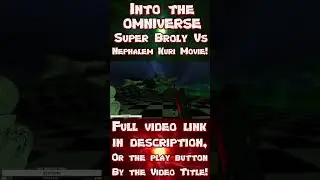 A New World. Broly's Epic Transformation! (Omniverse Part 17)