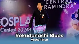 Maeda Taison - Rokudenashi Blues | 22 ประกวดคอสเพลย์ Central Ramindra Cosplay Contest #4