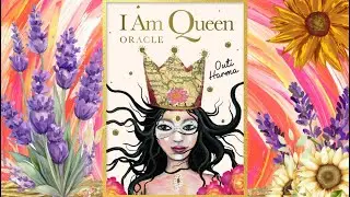 You NEED This Oracle Deck in Your Life! | I Am Queen Oracle Walkthrough & First Impressions 👑✨