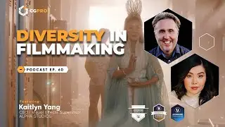 Diversity in Filmmaking with Kaitlyn Yang Ep. 60