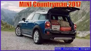 MINI Countryman 2017 Cooper S ALL4 Full Review
