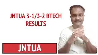 JNTUA 3-1/3-2 BTECH RESULTS   #jntua