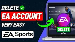 How to Delete EA Account (2025 New Method)