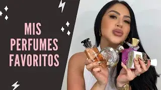 Mis perfumes favoritos!