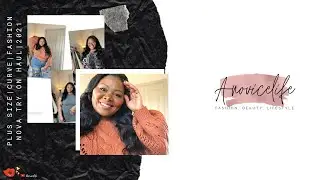 PLUS SIZE | CURVE| FASHION NOVA TRY ON HAUL| Winter 2020 | 2021