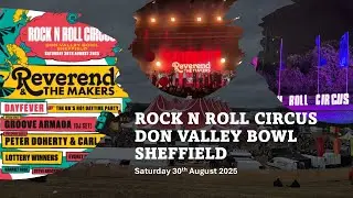Rock n Roll Circus, Sheffield! 30.08.25 ft Lottery Winners, Doherty/Barat, Groove Armada & The Rev!!