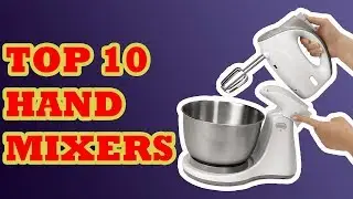 10 Best&nbsp;Hand Mixer 2017 | Best&nbsp;Hand Mixer Reviews #BestHandMixers2017