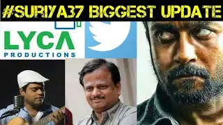 Suriya 37 official announcement cast & crew |kv anand | Lyca production | Harris jeyaraj