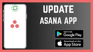 How To Update Asana App
