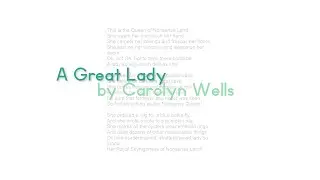 A Great Lady by Carolyn Wells
