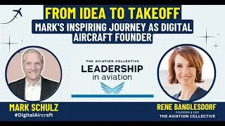 From Idea to Takeoff Mark's Inspiring Journey as Digital Aircraft Founder | #digitalaircraft