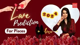 Dive Deep into Love, Pisces! 2024 Horoscope Promises Enchanting Encounters and Emotional Journeys