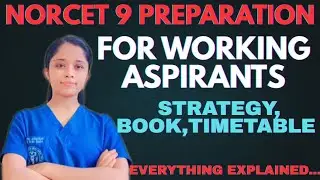 How to manage WORK AND STUDY DURING NORCET PREPARATION #norcet #nursingexam #aiimsnursing #aiims