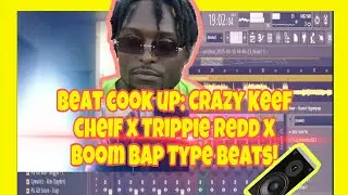 Cook Up: Chief Keef X Trippie Tredd Type Beats