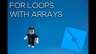 For loops with arrays #20 | ROBLOX STUDIO CODING TUTORIAL