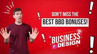 Don't Miss The Best FREE Business By Design Bonuses