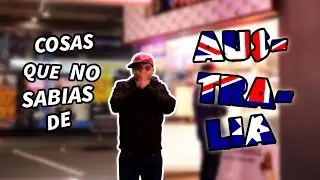 8 Cosas Que No Sab&iacute;as de Australia