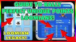ULTIMATE GUIDE TO RALLY PERFECT UNIQUE POINT LOOMIANS IN LOOMIAN LEGACY | ROBLOX