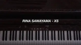 Rina Sawayama - XS (Piano Cover)