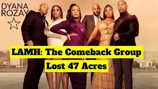 LAMH:  The Comeback Group Lost 47 Acres