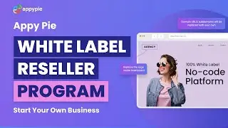 Appy Pie White Label Reseller Program