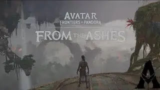 Avatar: Frontiers of Pandora | From the Ashes DLC | Gameplay Part 6 Where is Teylan? | 3rd Person