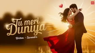 Tu Meri Duniya | New Hindi Song 2025 | Heart Touching Love Song | ZEE Music AI