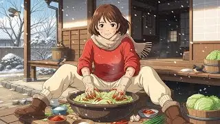 On the First Snowy Day We Make Kimchi  Love&rsquo;s Flavor to Warm a Bitter Winter &brvbar; Ghibli Style人生はジブリ映画み
