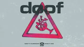 DASK - Make It Loud (ft. Klubbheads)
