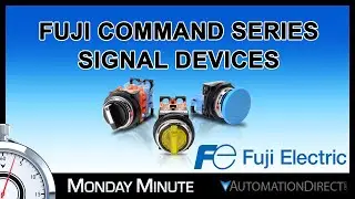 FUJI Pushbuttons, Switches and E-Stops - Monday Minute at AutomationDirect