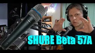 SHURE BETA-57A - Review / Vocal Sound Test