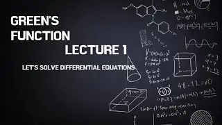 Green's function? Sturm Liouville Equation! CSIR-NET/GATE