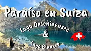 DESCUBRIENDO LOS DOS LAGOS MÁS IMPRESIONANTES DE SUIZA.LAGO BLAUSEE Y LAGO OESCHINENSEE