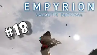 Empyrion Galactic Survival Quick Start Guide | Alpha 11.5 | Episode 18